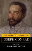 Scrisori selectate de Joseph Conrad - The Selected Letters of Joseph Conrad