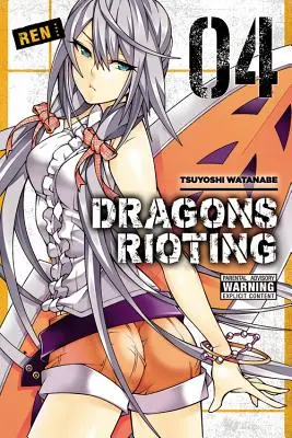 Dragons Rioting, Volumul 4 - Dragons Rioting, Volume 4