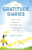 Jurnal de recunoștință - Cum mi-a schimbat viața un an de viață plină de recunoștință - Gratitude Diaries - How A Year Of Living Gratefully Changed My Life