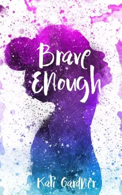 Suficient de curajos - Brave Enough