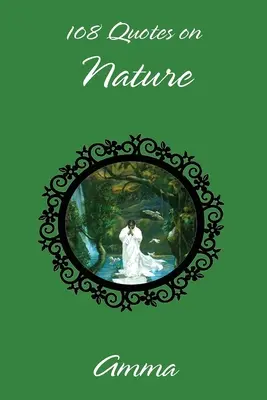 108 citate despre natură - 108 Quotes On Nature