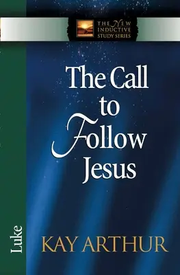 Chemarea de a-L urma pe Isus: Luca - The Call to Follow Jesus: Luke