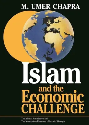 Islamul și provocarea economică - Islam and the Economic Challenge