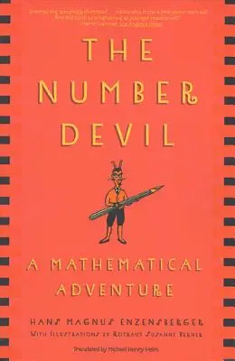 Diavolul numerelor: O aventură matematică - The Number Devil: A Mathematical Adventure
