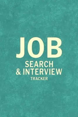 Căutarea unui loc de muncă Interviu Tracker - Job Search Interview Tracker