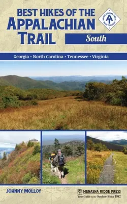 Cele mai bune drumeții de pe Appalachian Trail: South - Best Hikes of the Appalachian Trail: South
