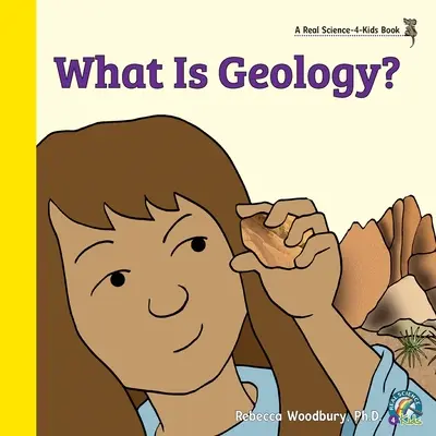Ce este geologia? - What Is Geology?