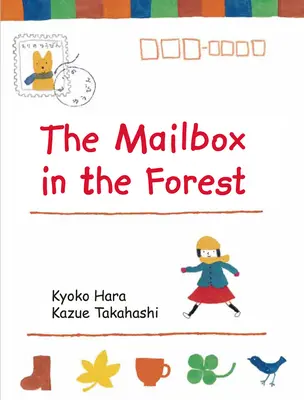 Cutia poștală din pădure (The Mailbox in the Forest) - The Mailbox in the Forest