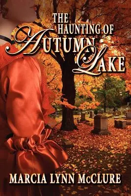 Vânătoarea de la Lacul Toamnei - The Haunting of Autumn Lake