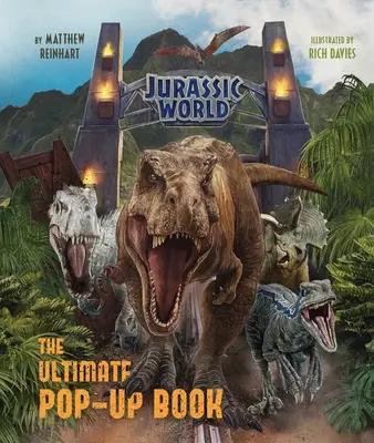 Jurassic World: Ultima carte pop-up - Jurassic World: The Ultimate Pop-Up Book