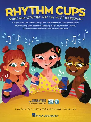 Rhythm Cups: Cântece și activități pentru clasa de muzică - Rhythm Cups: Song and Activities for the Music Classroom