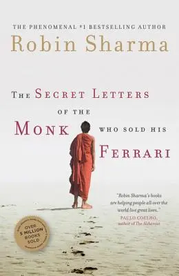 Scrisorile secrete ale călugărului care și-a vândut Ferrari-ul - The Secret Letters of the Monk Who Sold His Ferrari