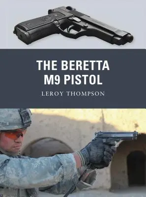 Pistolul Beretta M9 - The Beretta M9 Pistol