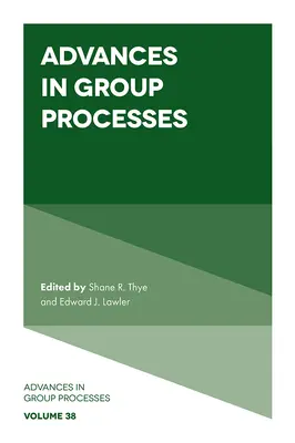 Avansuri în procesele de grup - Advances in Group Processes