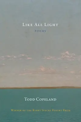 Like All Light