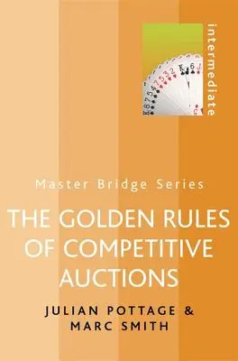 Regulile de aur ale licitațiilor competitive - The Golden Rules of Competitive Auctions