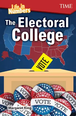 Viața în cifre: Colegiul electoral - Life in Numbers: The Electoral College