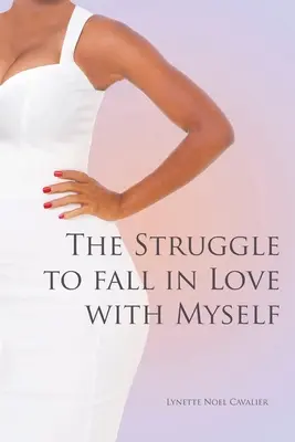 Lupta pentru a mă îndrăgosti de mine însămi - The Struggle to fall in Love with Myself