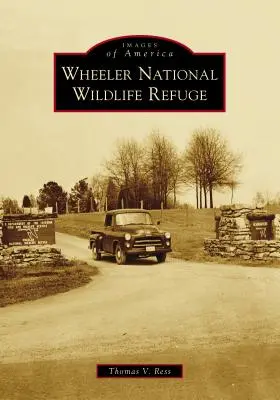 Refugiul național de viață sălbatică Wheeler - Wheeler National Wildlife Refuge
