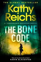 Codul oaselor - The Sunday Times Bestseller - Bone Code - The Sunday Times Bestseller