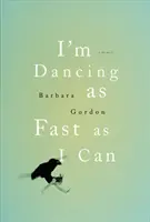 Dansez cât de repede pot - I'm Dancing as Fast as I Can