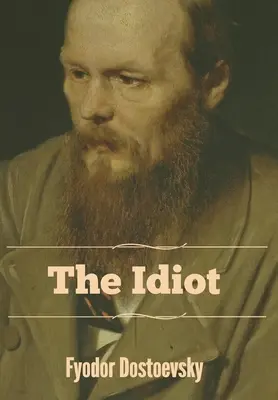 Idiotul - The Idiot
