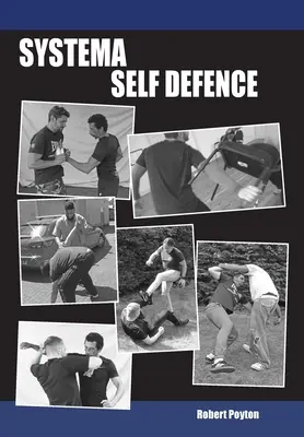 Autoapărare Systema - Systema Self Defence