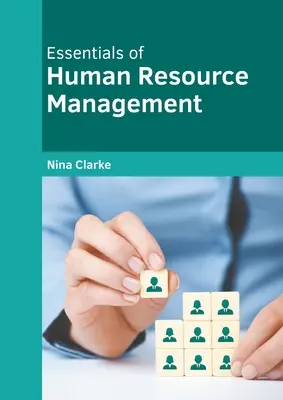 Aspecte esențiale ale managementului resurselor umane - Essentials of Human Resource Management
