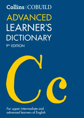 Collins Cobuild Advanced Learner's Dictionary: Sursa de engleză autentică - Collins Cobuild Advanced Learner's Dictionary: The Source of Authentic English