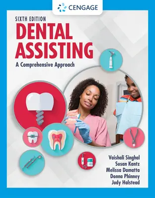 Asistență dentară: O abordare cuprinzătoare - Dental Assisting: A Comprehensive Approach