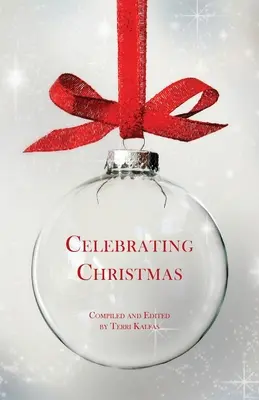 Sărbătorirea Crăciunului - Celebrating Christmas