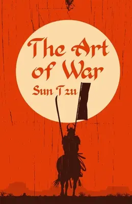 Arta războiului: Literatură clasică și ficțiune - The Art of War: Classic Literature & Fiction