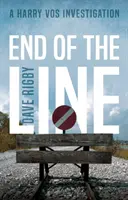 Capăt de linie - O investigație Harry Vos - End of The Line - A Harry Vos Investigation