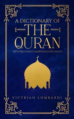 Un dicționar al Coranului - A Dictionary of the Quran