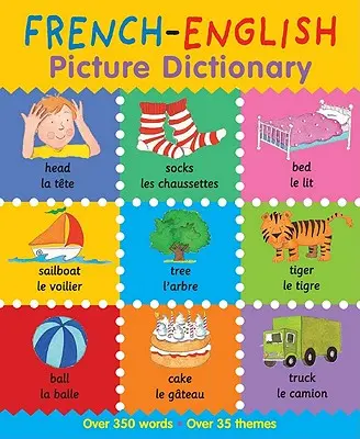 Dicționar de imagini franceză-engleză - French-English Picture Dictionary