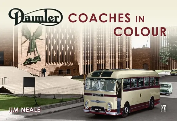Autocare Daimler în culori - Daimler Coaches in Colour