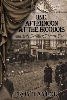 O după-amiază la Iroquois - One Afternoon at the Iroquois
