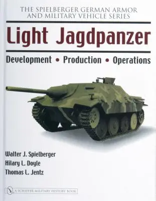 Jagdpanzer ușor: dezvoltare - producție - operațiuni - Light Jagdpanzer: Development - Production - Operations