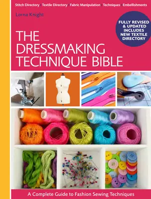 Biblia tehnicii de croitorie - Dressmaking Technique Bible