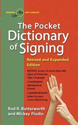 Dicționarul de buzunar al semnelor - The Pocket Dictionary of Signing