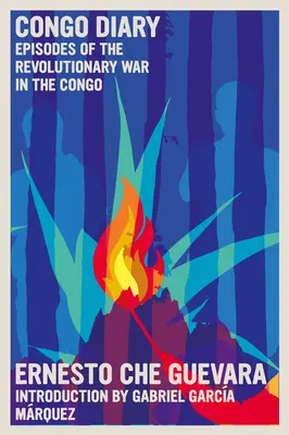 Jurnal din Congo: Episoade din războiul revoluționar din Congo - Congo Diary: Episodes of the Revolutionary War in the Congo