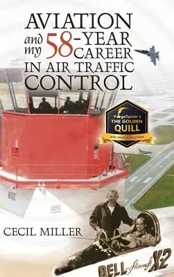 Aviația și cariera mea de 58 de ani în controlul traficului aerian - Aviation and My 58-year Career in Air Traffic Control