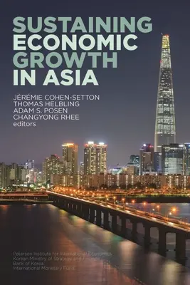 Susținerea creșterii economice în Asia - Sustaining Economic Growth in Asia