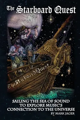 Starboard Quest: Navigând pe Marea Sunetului pentru a explora legătura muzicii cu Universul - Starboard Quest: Sailing the Sea of Sound to Explore Music's Connection to the Universe