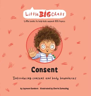 Consimțământul: Introducerea consimțământului și a limitelor corporale - Consent: Introducing consent and body boundaries
