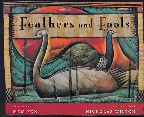 Pene și proști - Feathers and Fools