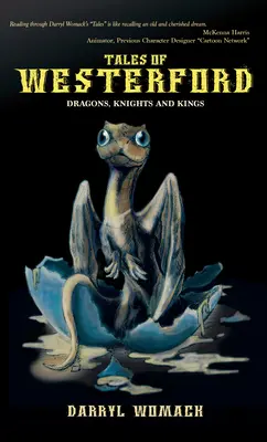 Povești din Westerford: Dragoni, cavaleri și regi - Tales of Westerford: Dragons, Knights and Kings
