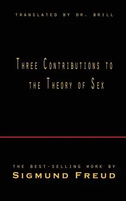 Trei contribuții la teoria sexualității - Three Contributions to the Theory of Sex