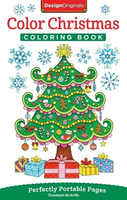 Carte de colorat de Crăciun: Pagini perfect portabile - Color Christmas Coloring Book: Perfectly Portable Pages