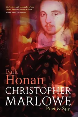 Christopher Marlowe: Poet și spion - Christopher Marlowe: Poet & Spy